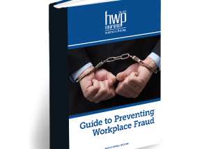 Preventing Workplace Fraud