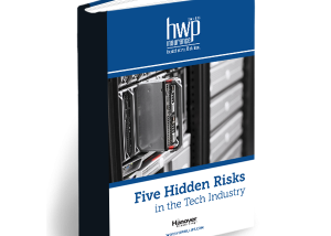 Five Hidden Risks in the Tech Industry