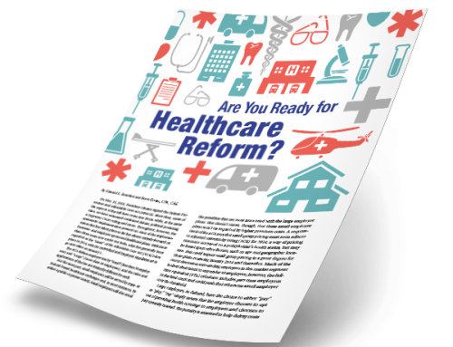 Are You Ready for Healthcare Reform?