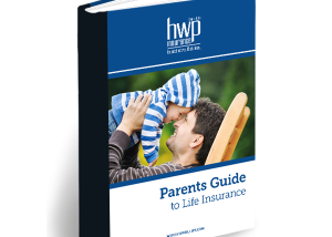 Parents Guide to Life Insurance